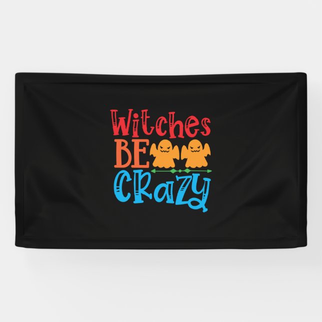 Lona Halloween Witches Be Crazy Birthday (Horizontal)