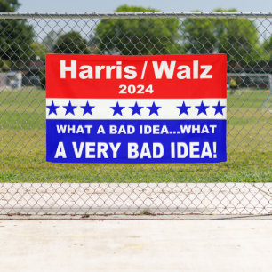 Lona Harris Walz 2024 Qué mala idea...