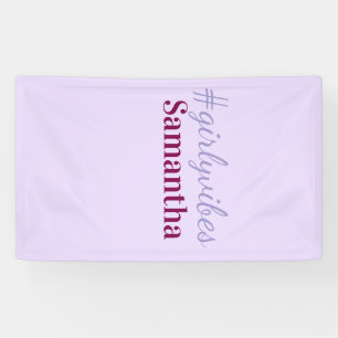 Lona hashtag girlyvibes lila claro rosa vibraciones fem