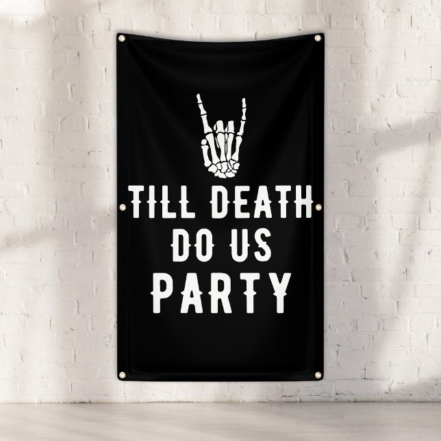 Lona Hasta la muerte nos hace Fiesta Fiesta de Black Ta (Till Death Do Us Party Black Tall Skeleton Party Banner
)