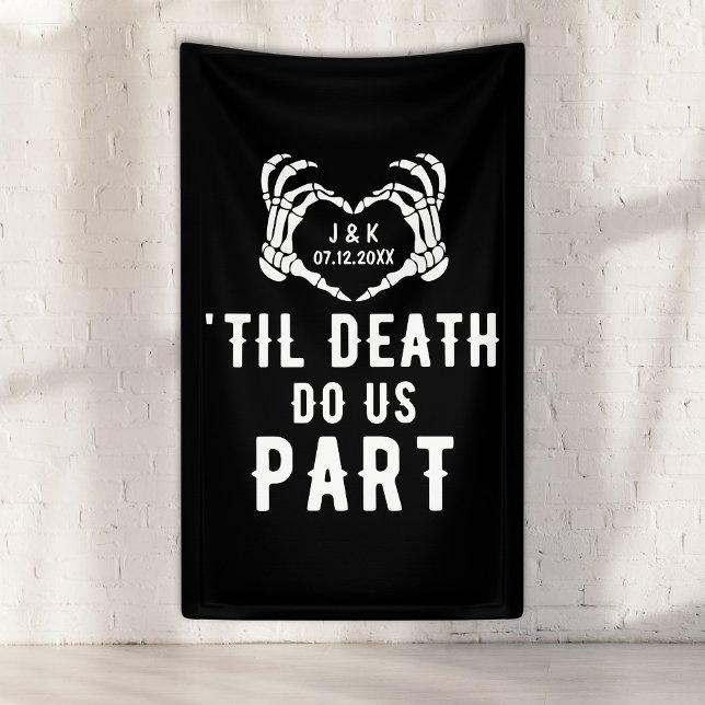 Lona Hasta que la muerte nos haga parte Boda de esquele (Til Death Do Us Part Skeleton Wedding Vertical Banner
)