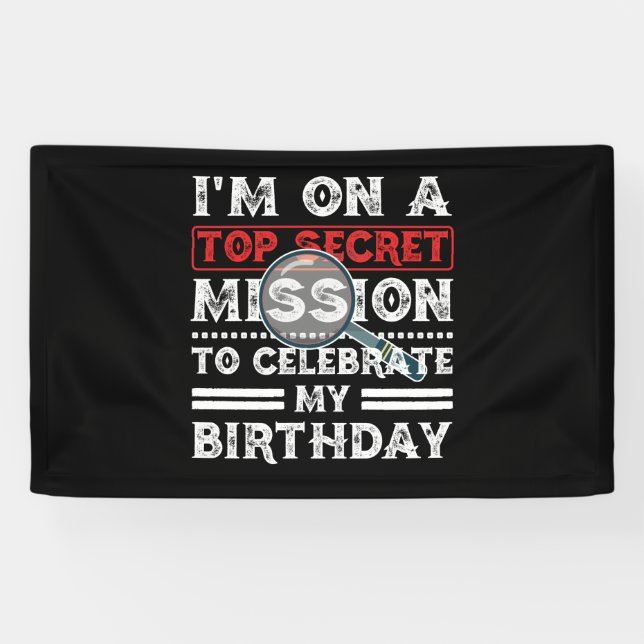 Lona I'm On A Top Secret Mission To Celebrate Birthday (Horizontal)