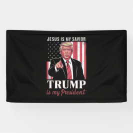 Lona Jesús es mi salvador Trump es mi presidente Elecci