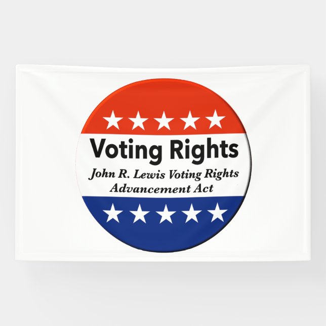 Lona John R. Lewis Voting Rights Advancement Act (Horizontal)