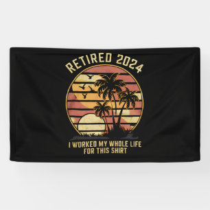 Lona Jubilado 2024 Trabajé Toda Mi Vida Retirada