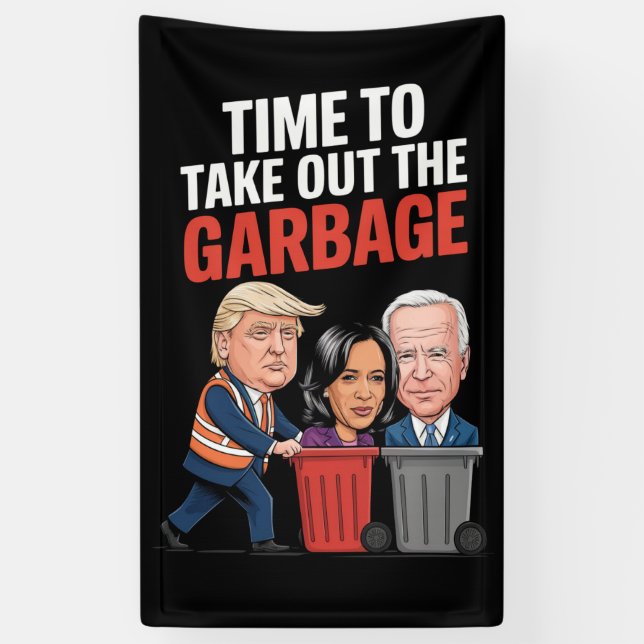 Lona La hora de Trump para sacar la basura  (Vertical)