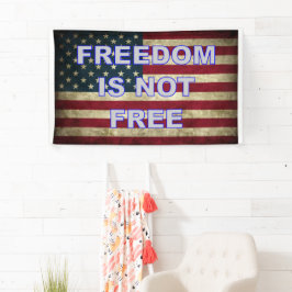 Lona La libertad no es libre - Bandera estadounidense