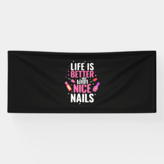Lona La vida es mejor con las uñas bonitas