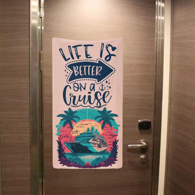 Lona La Vida Tropical Es Mejor En Un Cruceros | Puerta  (Life is better on a cruise - cruise door decoration banner)