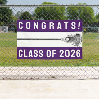 Lona Lacrosse Team Congrats Banner