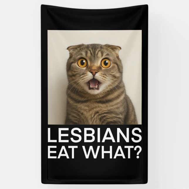 Lona Las lesbianas comen qué divertido (Vertical)