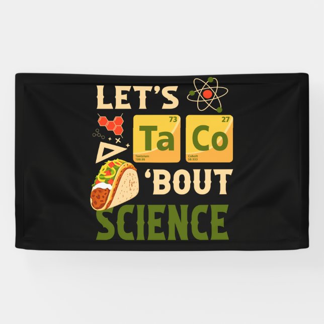 Lona Let's Taco 'Bout Science Pun Tacos (Horizontal)