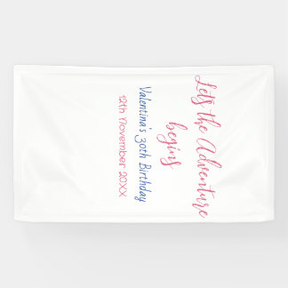 Lona lets the adventure begins 30th birthday add name 