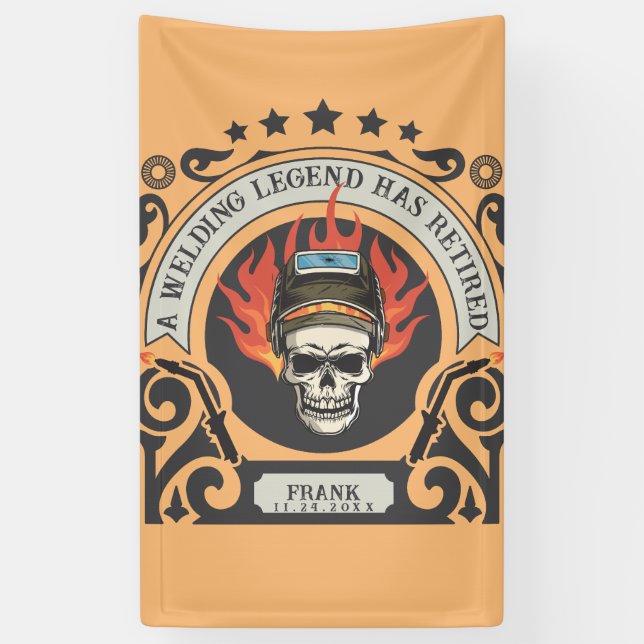 Lona Leyenda de soldador retirado del personalizado aña (Vertical)