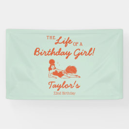 Lona Life of a Birthday Girl Banner