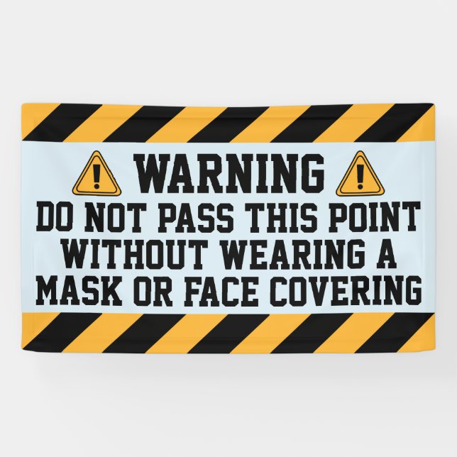 Lona Llevar máscaras más allá de este punto (Horizontal)