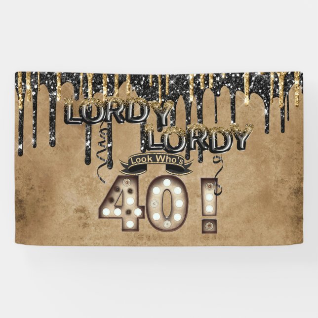 Lona Lordy Lordy Look Who's 40 Birthday Balloons (Horizontal)