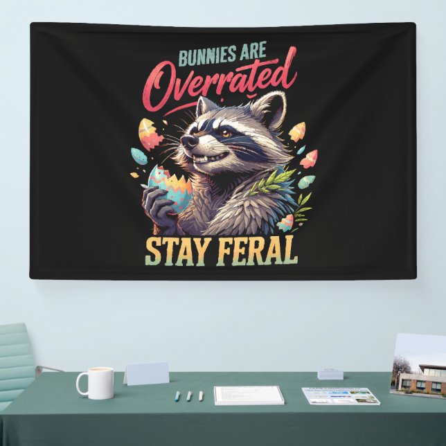 Lona Los conejos están sobrevalorados Permanezcan feral (Feria)