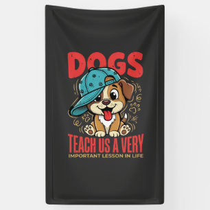 Lona Los perros nos enseñan importantes lecciones de vi