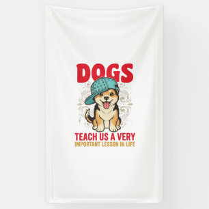 Lona Los perros nos enseñan una lección muy importante 