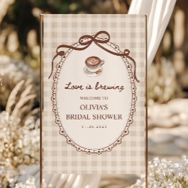 Lona Love is Brewing Coffee Bridal Shower Welcome