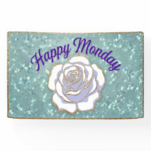 Lujo Feliz Lunes Vinyl Banner White Rose