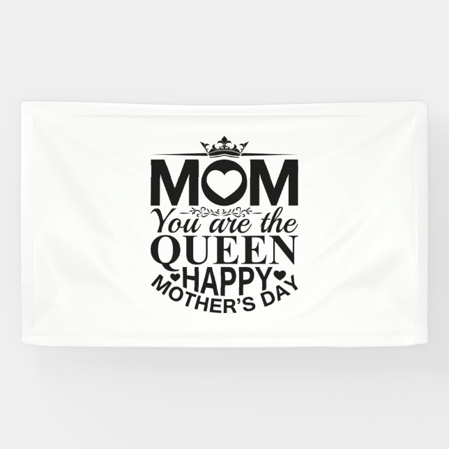 Lona Madre Regalo Mamá Eres La Reina (Horizontal)