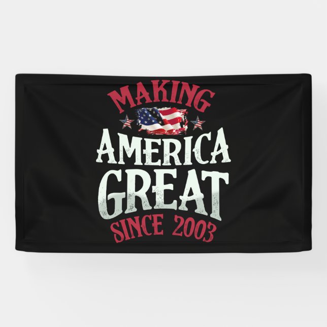 Lona Making America Great Since 2003 19th Birthday USA (Horizontal)