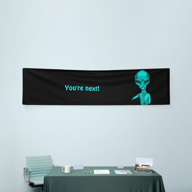 Lona ¡Mala Alien, eres la siguiente! (Feria)