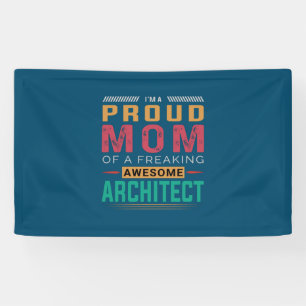 Lona Mamá De Impresionante Arquitecto