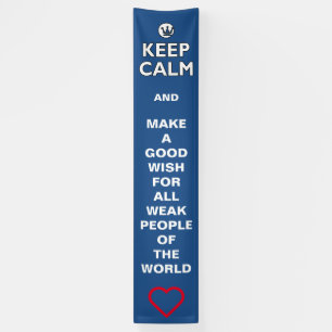 Lona MANTENER CALMA en blanco + tu fondo y texto