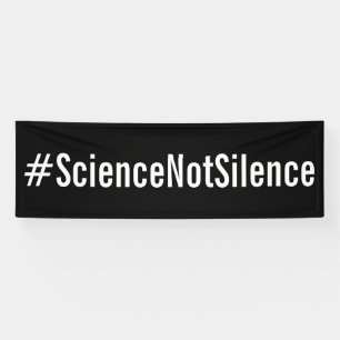 Lona Marcha política de protesta #ScienceNotSilence