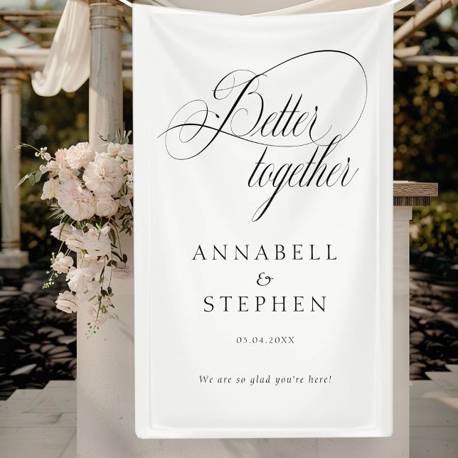 Lona ¡Mejor Juntos! Moderno, caligrafía, blanco ("Better Together!" Modern, Elegant, Calligraphy, White, Wedding Banner with your Name & Date.)