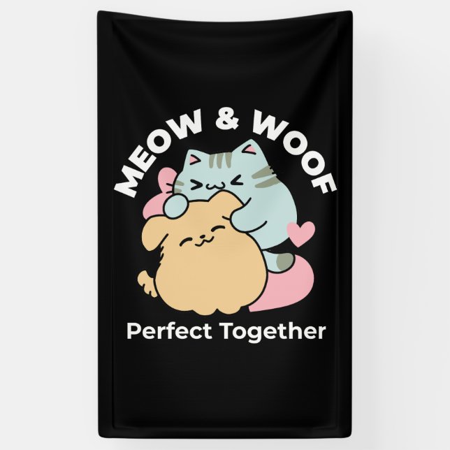 Lona Meow & Woof Perfect Together: Gato y perro delicio (Vertical)