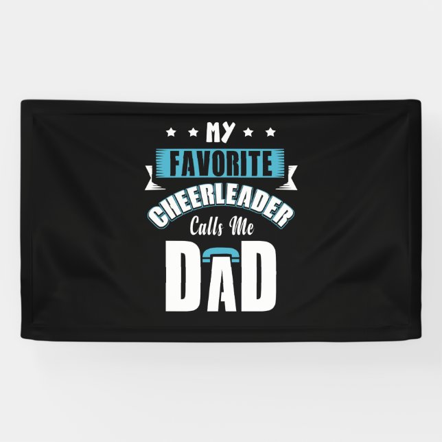 Lona Mi animadora favorita me llama papá Cheer (Horizontal)