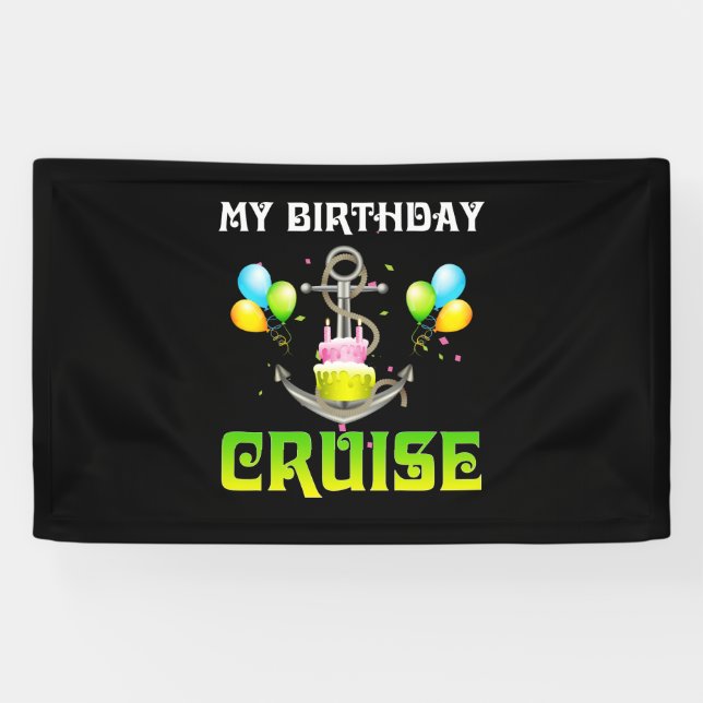 Lona Mi crucero de cumpleaños - Cruceros divertidos (Horizontal)