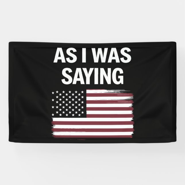 Lona Mientras Decía Divertido Trump Político 2024 (Horizontal)