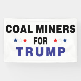 Lona Mineros De Carbón Para Trump