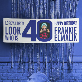 Lona Mira a quién 40 fiesta de 40 años foto azul blanco