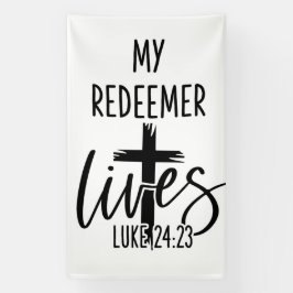 Lona My Redeemer Lives Luke 24:23 Resurrection Design