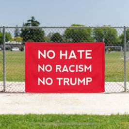Lona No al odio no al racismo no a Trump