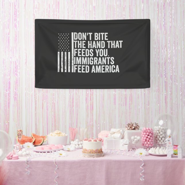 Lona No muerdas la mano que te da de comer estadouniden (Fiesta)