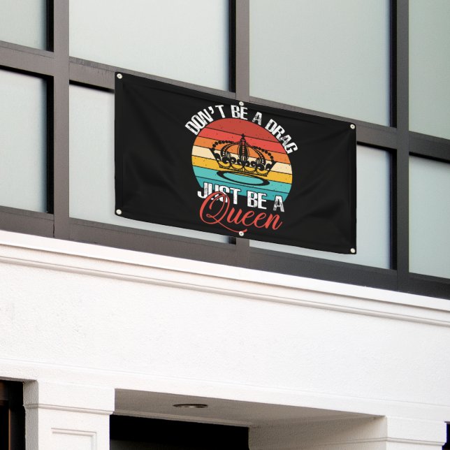 Lona No seas un cartel de arrastre (Edificio exterior)