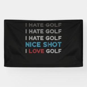 Lona Odio el golf Odio el golf Odio el buen golpe me en
