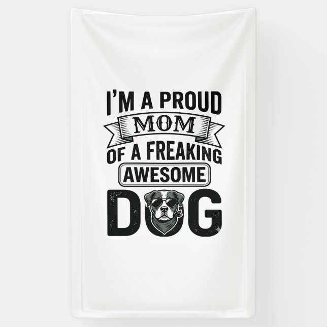 Lona Orgullosa Mamá Perro Diseño Vectorial de Grabado V (Vertical)