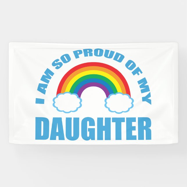 Lona Orgulloso de mi hija, padre del orgullo gay arcoir (Horizontal)