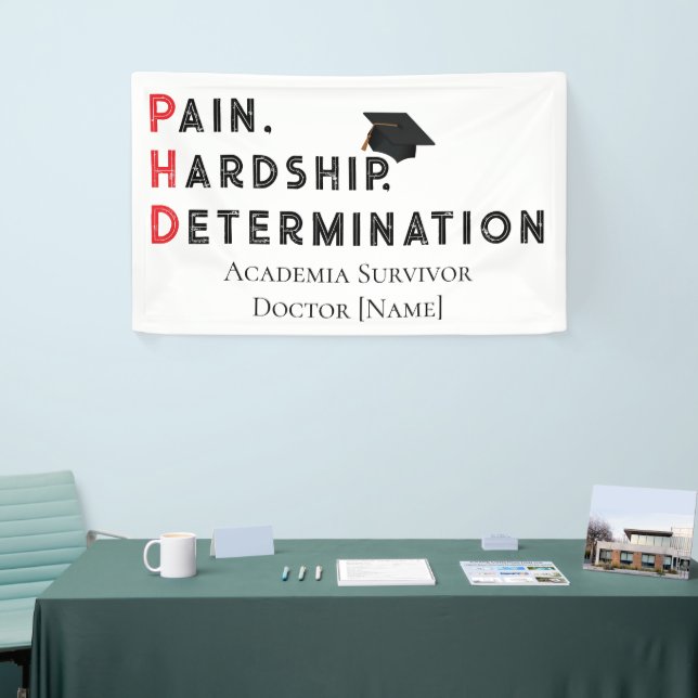 Lona Pain, Hardship, Determination – Funny PhD Quote (Feria)