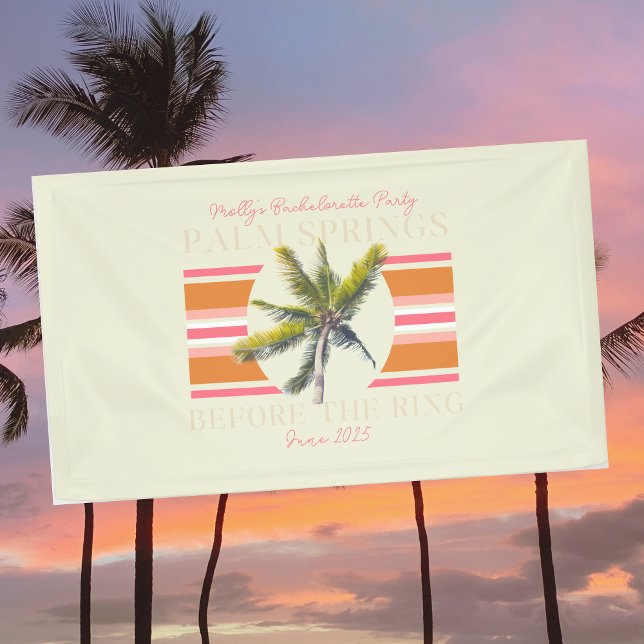 Lona Palm Springs Before the Ring - Bachelorette Retro (Palm Springs Before the Ring banner with retro font – perfect for bachelorette or celebrations!)