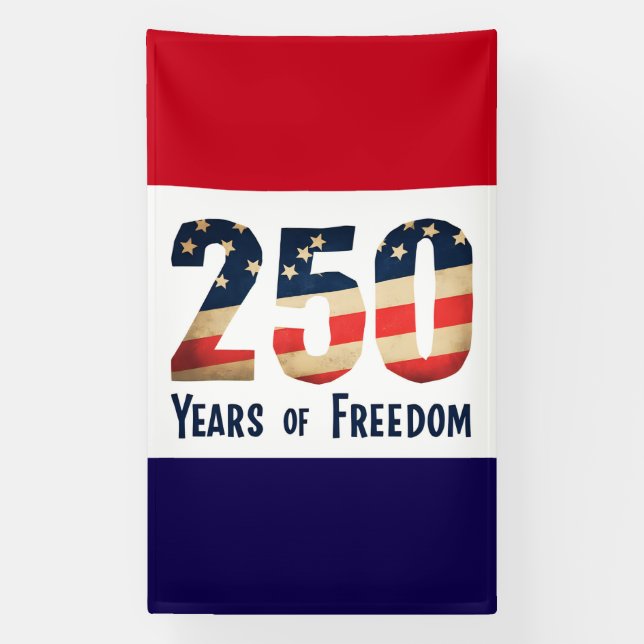 Lona Patriotic 250‑Year Freedom Banner   (Vertical)