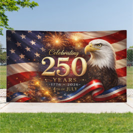 Lona Patriotic 250th Anniversary Banner
